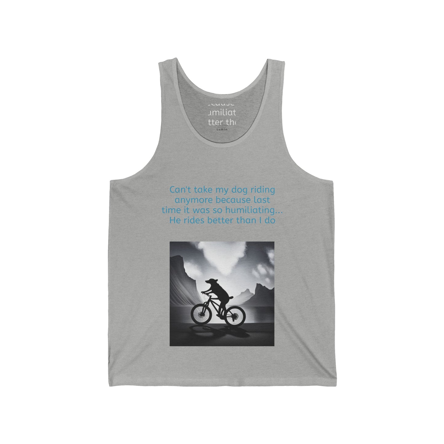 My Dog Rides Better Unisex Jersey Tank - Top That Tees