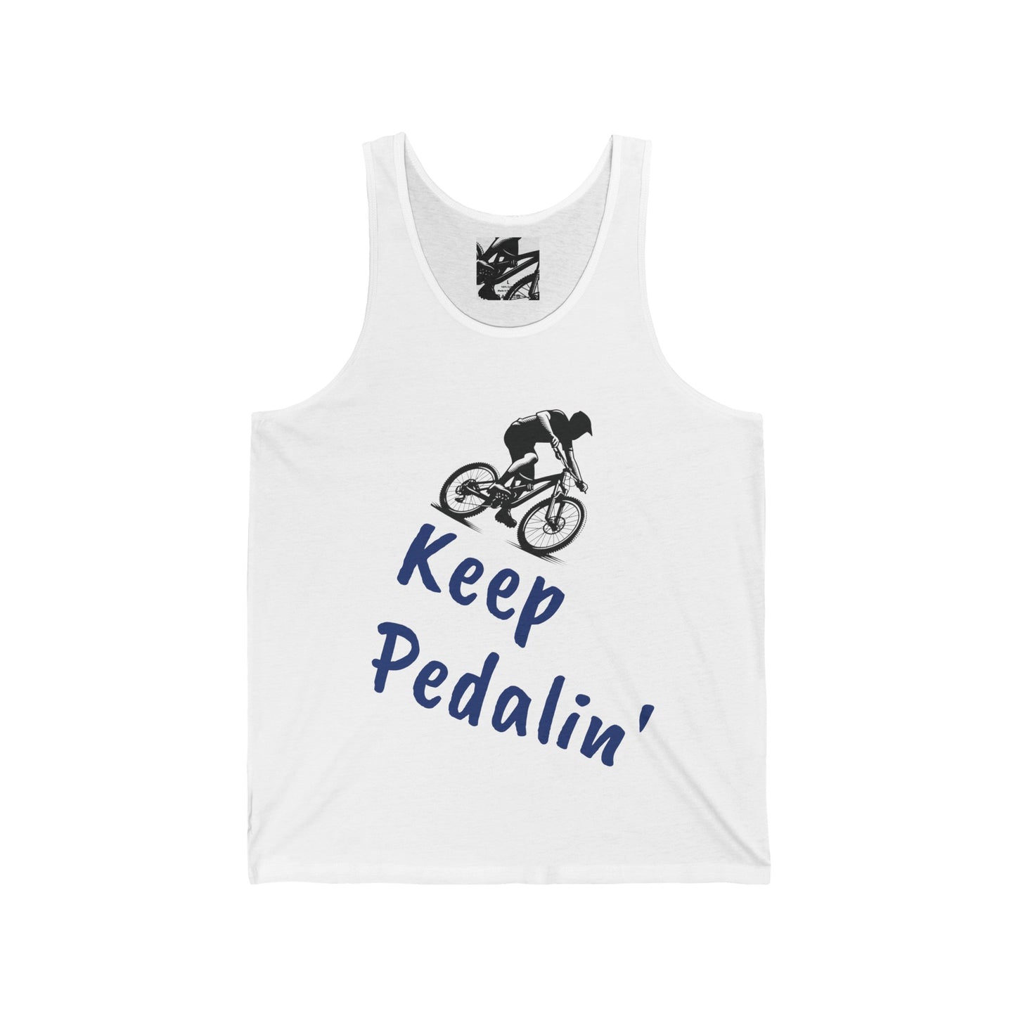 Keep Pedalin', Unisex Jersey Tank, Graphic Tank, Mountain Biking, Cycling Enthusiast, Bike Riding, Athletic, MTB - Top That Tees