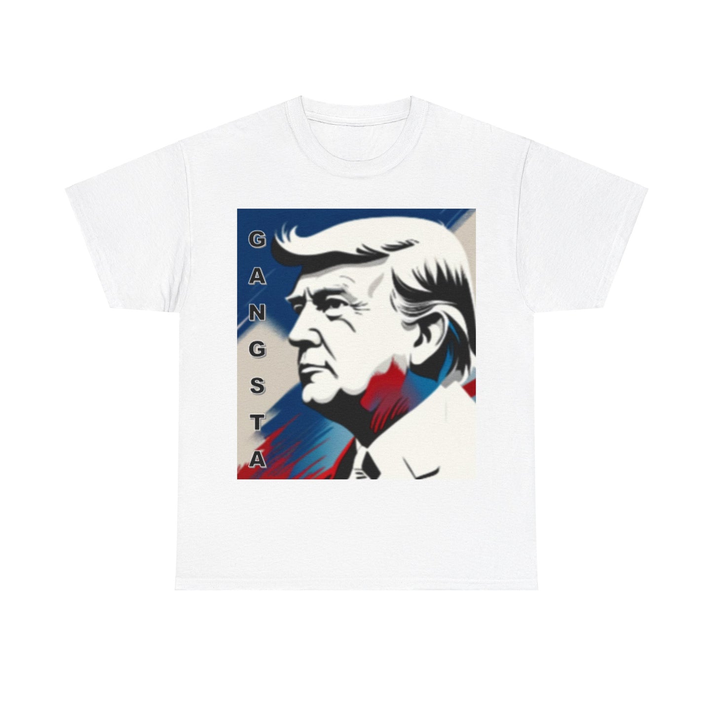 Trump Gangsta Unisex Heavy Cotton Tee - Top That Tees