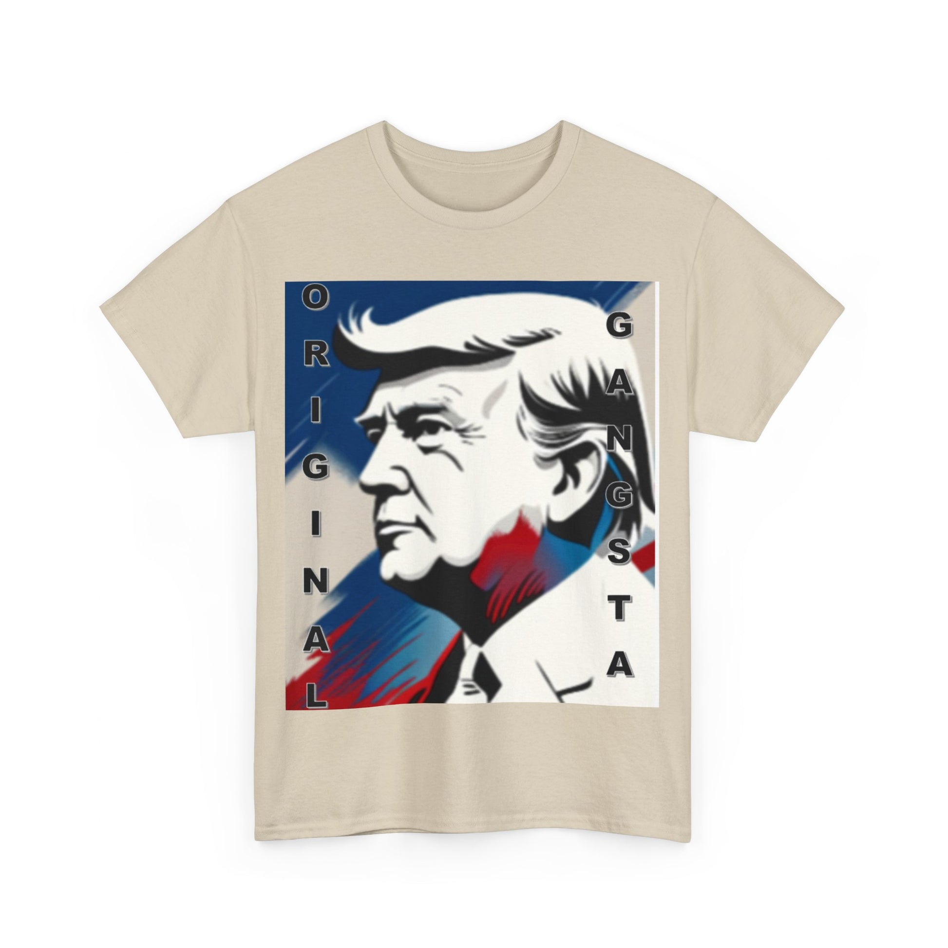 Trump Original Gangsta Unisex Heavy Cotton Tee - Top That Tees