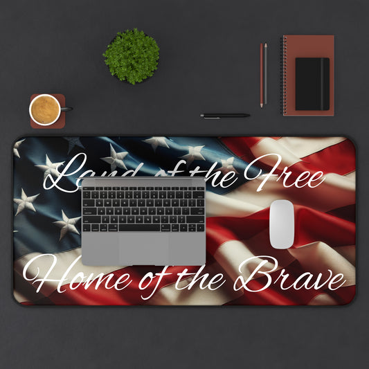 American Flag Home of the Free Land of the Brave Desk Mat - Top That Tees