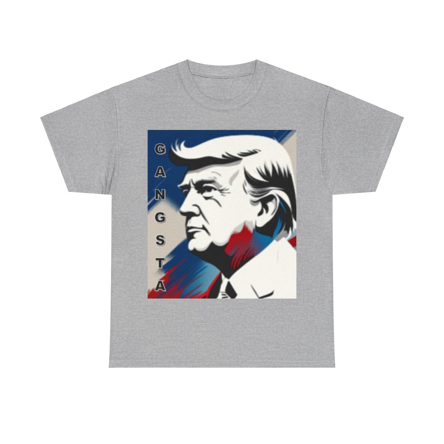 Trump Gangsta Unisex Heavy Cotton Tee - Top That Tees