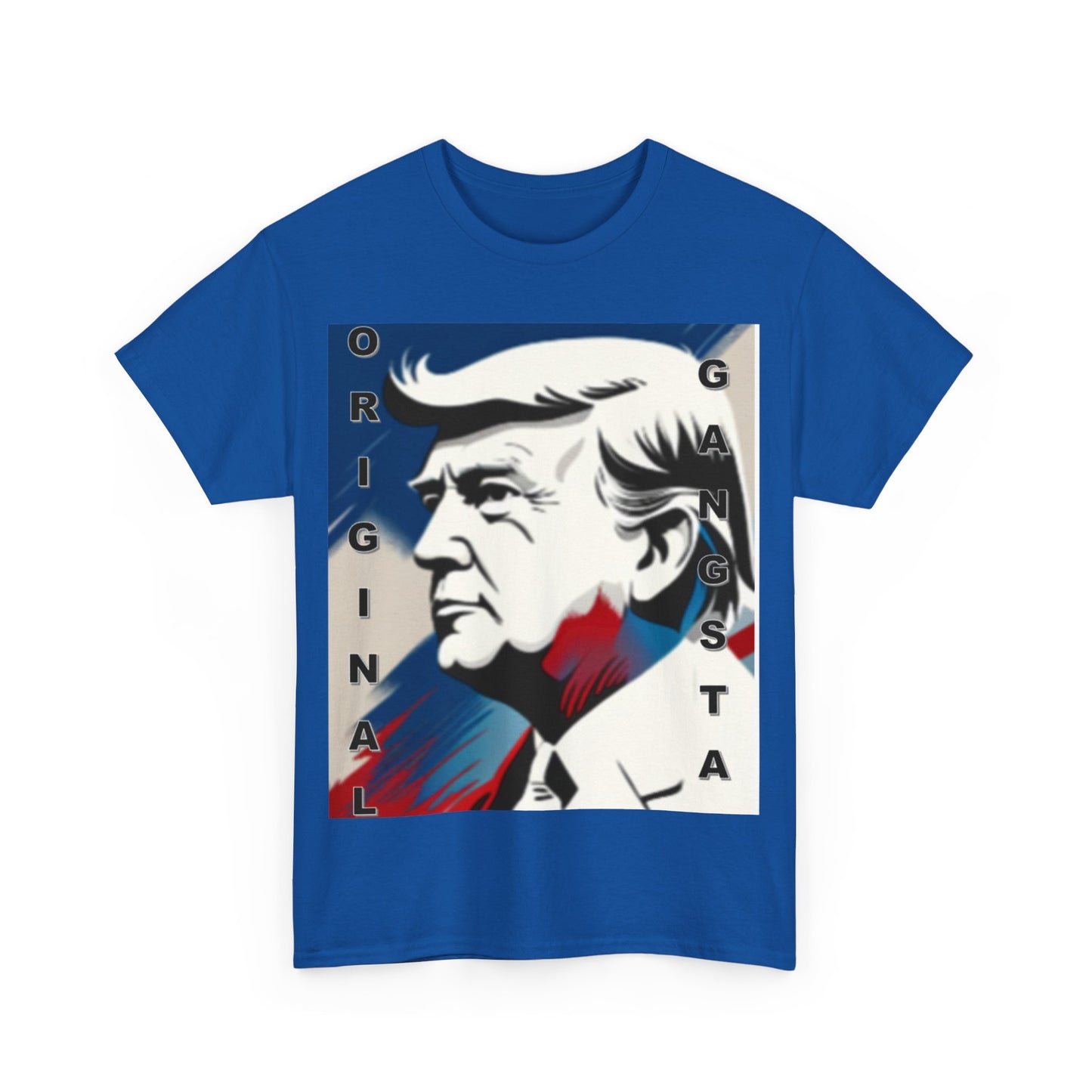 Trump Original Gangsta Unisex Heavy Cotton Tee - Top That Tees